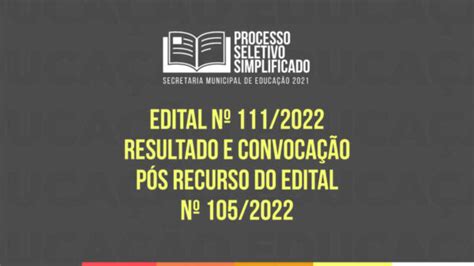 Educa O Divulga Resultado E Convoca O Ap S Recurso Do Processo