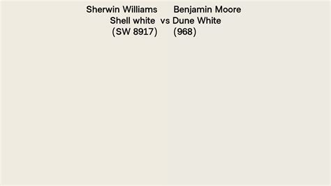 Sherwin Williams Shell White Sw 8917 Vs Benjamin Moore Dune White 968 Side By Side Comparison