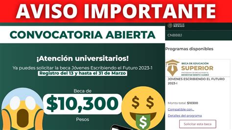 AVISO IMPORTANTE Beca Jóvenes Escribiendo el FuturoMarzo 2023 Último