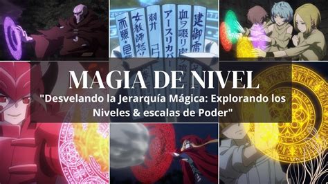 Magia De Súper Nivel O Super Tier Magic Bien Explicado Overlord