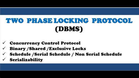 Two Phase Locking Protocol In Dbms Binary Locks Shared Exclusive