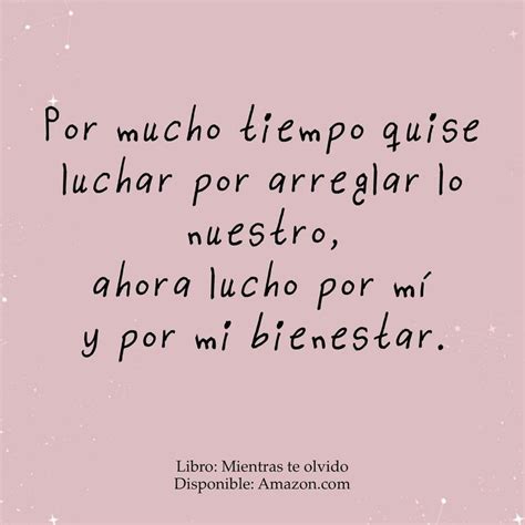 Pin De Moni San En Frases Ex Frases Bonitas Frases Positivas Frases