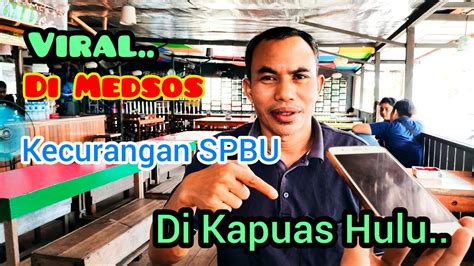 Unggal Angkat Bicara Terkait Kecurangan Spbu Di Kedamin Ini