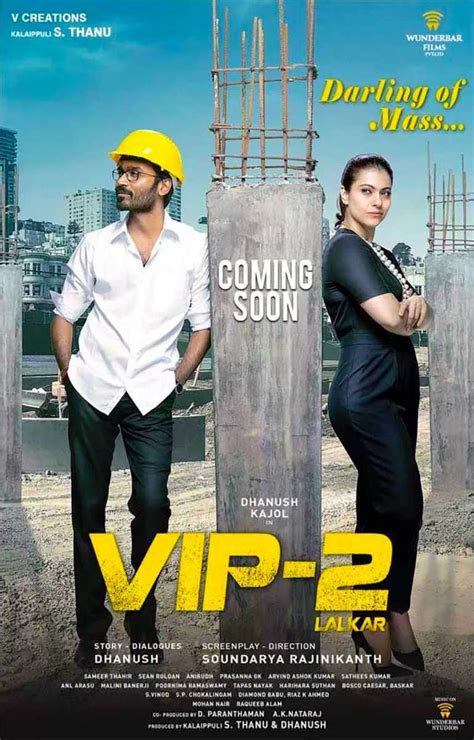 VIP 2 Lalkar Trailer Featuring Kajol And Dhanush Newsfolo