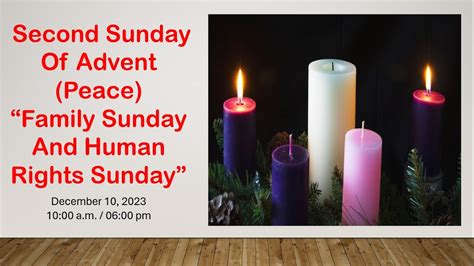 Second Sunday Of Advent Ii Dec Youtube