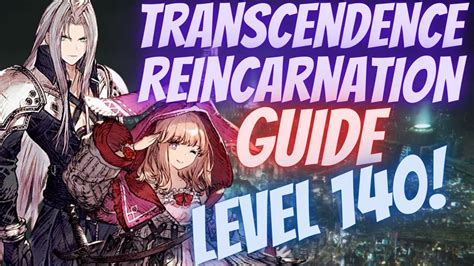 WOTV Transcendence Reincarnation Guide Level 140 War Of The Visions