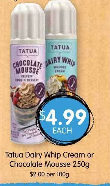 Tatua Dairy Whip Cream Or Chocolate Mousse Offer At Spudshed