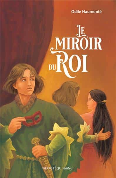 Le Miroir Du Roi Loisirs