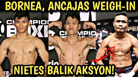 Bornea Vs Martinez Ancajas Weigh In Nietes Balik Aksyon Youtube