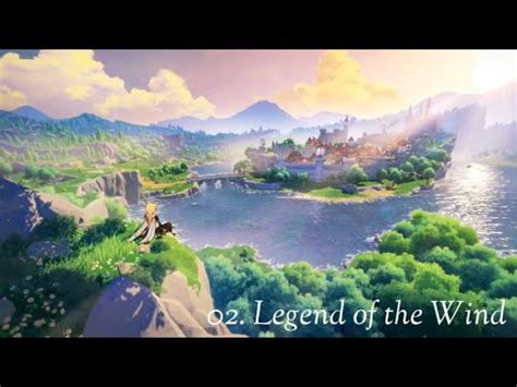 02 Legend Of The Wind Genshin Impact OST City Of Winds And Idylls