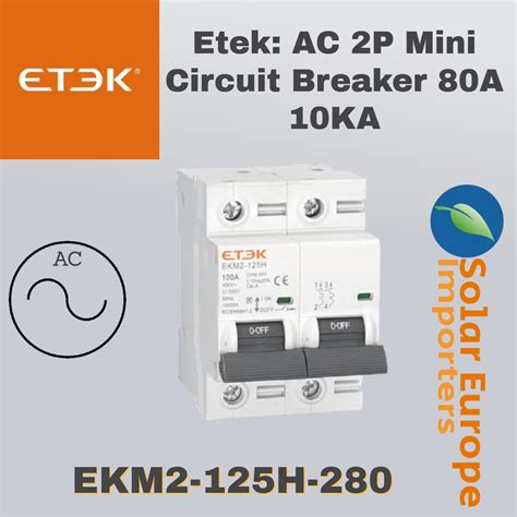 Etek Ac P Mini Circuit Breaker A Ka Ekm H Solar