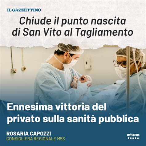 Salute Capozzi Punto Nascita Di San Vito Fallimento Annunciato M5S