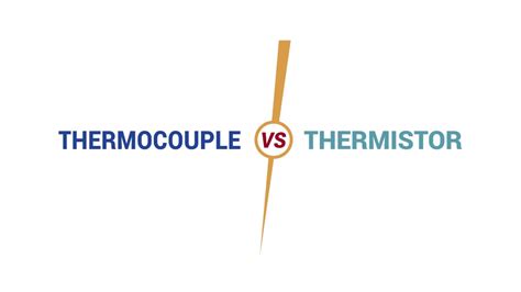 Thermocouple Vs Thermistor Explaining The Differences YouTube