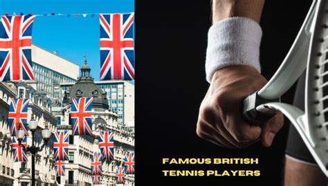 Famous British Tennis Players - Senior Tennis Club