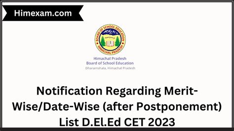 Notification Regarding Merit Wise Date Wise After Postponement List D