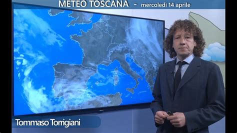 Il Meteo Di Oggi In Toscana Giornata Fresca Con Nubi In Aumento Nel