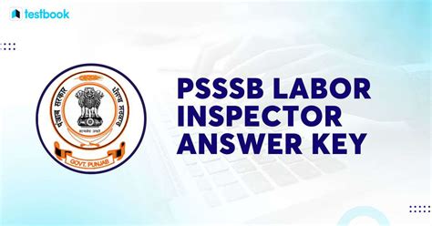 Psssb Labor Inspector Answer Key Check The Pdf Link Here