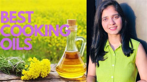 Best Cooking Oils In India How To Chose Best Oil For Cooking Best