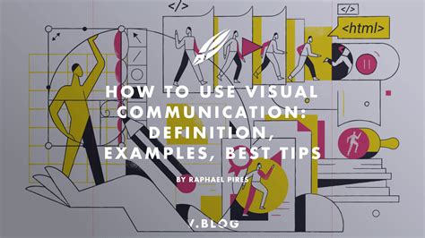 How To Use Visual Communication