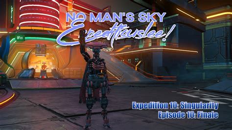 No Man S Sky Expeditiouslee Expedition Singularity Episode