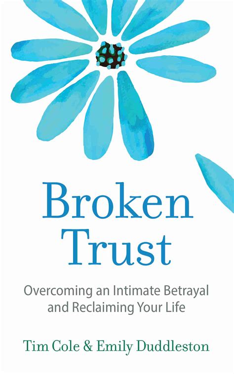 Broken Trust | Overcoming an Intimate Betrayal