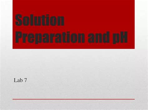 Ppt Solution Preparation And Ph Powerpoint Presentation Free