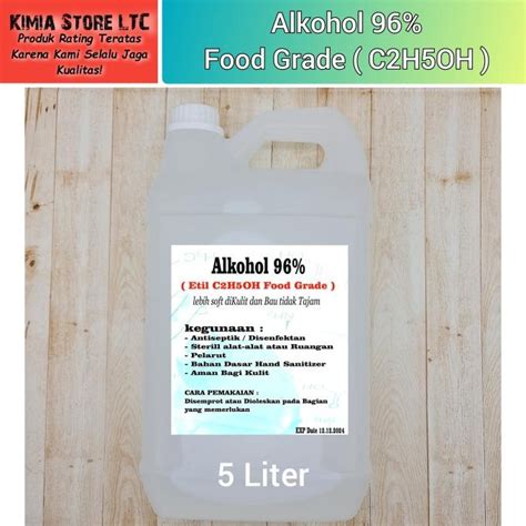 Jual Alkohol Ethanol Food Grade Ethyl Alcohol Ethyl C H Oh Shopee