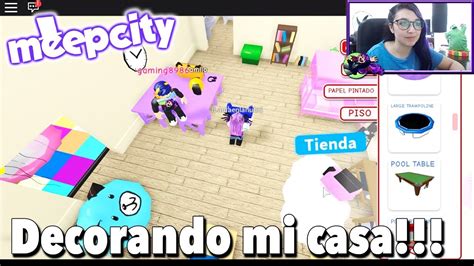 Decorando Mi Casa En Meep City Roblox Español Youtube