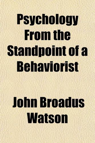 Buy Psychology From The Standpoint Of A Behaviorist Book