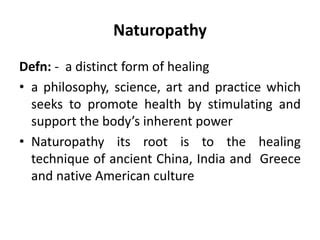 Naturopathy Ppt