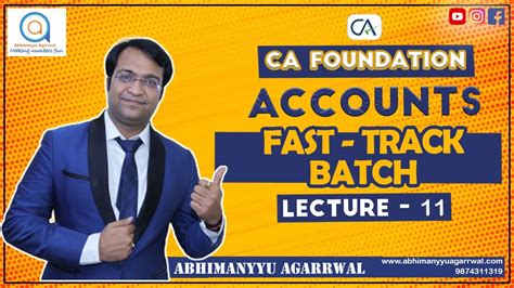 Accounts Lecture 11 CA Foundation Fast Track Batch Consignment 1