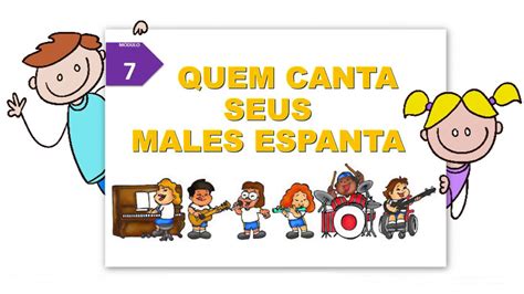 Portugu S Quem Canta Seus Males Espanta M Dulo Youtube