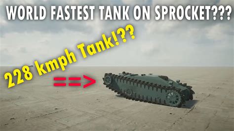 WORLD FASTEST TANK ON SPROCKET Sprocket Gameplay YouTube