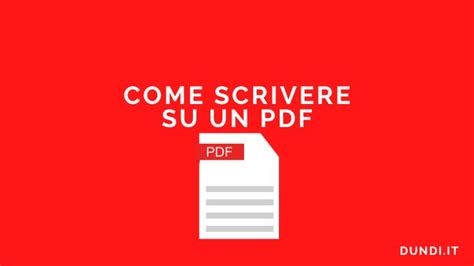 Come Scrivere Su Un PDF Facilmente E Gratis