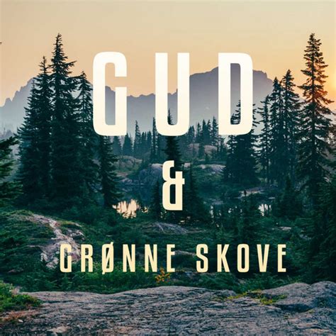 Gud Grønne Skove Podcast on Spotify