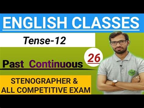 English Class Tense Ssc Stenographer English Classes Ssc