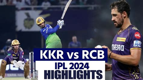 Kkr Vs Rcb Ipl Highlights Kolkata Vs Bengaluru Ipl Highlights Kkr