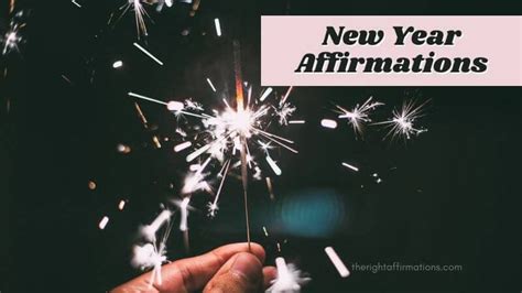 218 New Year Affirmations - The Right Affirmations