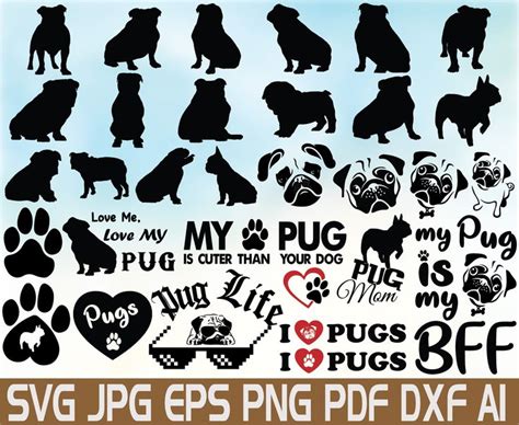 30 Pug Svg Bundle Pug Clipart Pug Silhouette Svg Pug Mom Svg Love Pugs