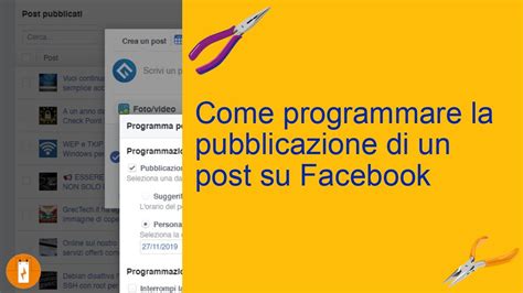 Come Programmare La Pubblicazione Di Un Post Su Facebook Youtube