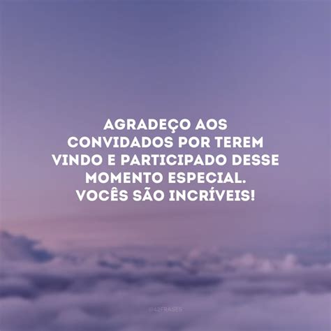 Frases De Agradecimento Pela Presen A Que Valorizam A Companhia