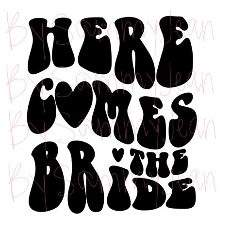 Here Comes The Bride Svg Png Transparent Image For Cricut Silhouette