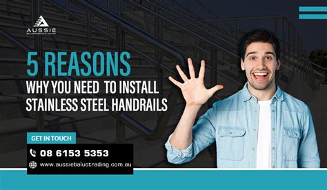 Reasons Why You Need To Install Stainless Steel Handrails Aussie