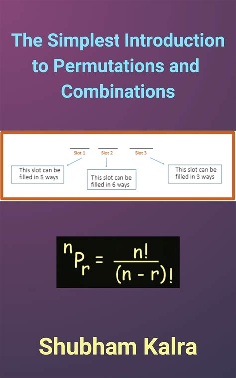 The Simplest Introduction To Permutations And Combinations Ebook