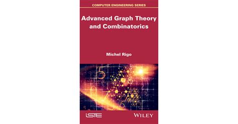 Advanced Graph Theory and Combinatorics[Book]