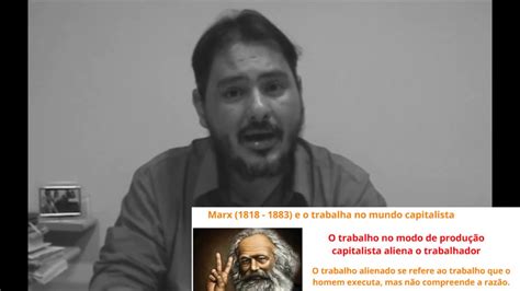 O Que é Alienação Do Trabalho Para Karl Marx Trabalhador Esforçado