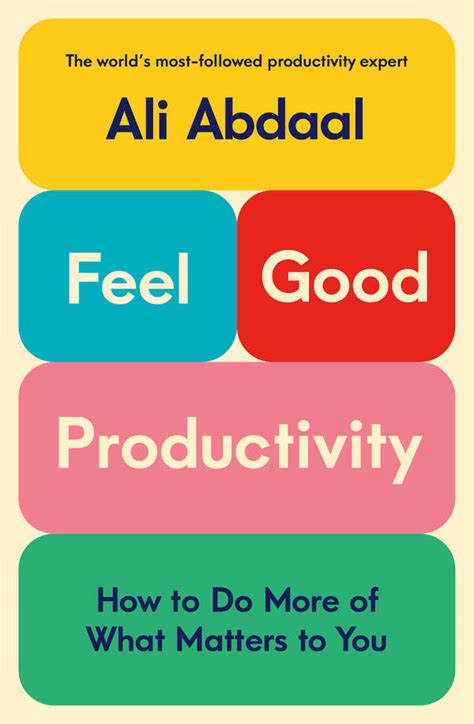 Feel Good Productivity By Ali Abdaal Book Review The Wordy Habitat