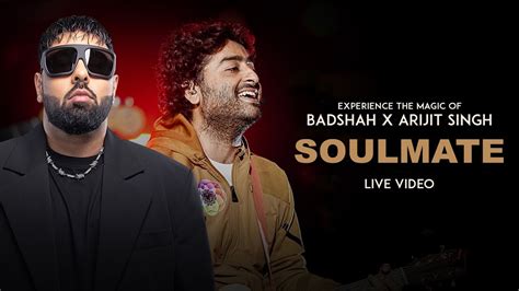 Badshah X Arijit Singh Soulmate Live Video Ek THA RAJA YouTube