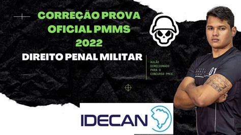 Corre O Prova De Oficial Pmms Idecan Direito Penal Militar