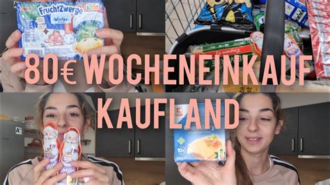 Wocheneinkauf Food Haul Kaufland Und Dm Youtube